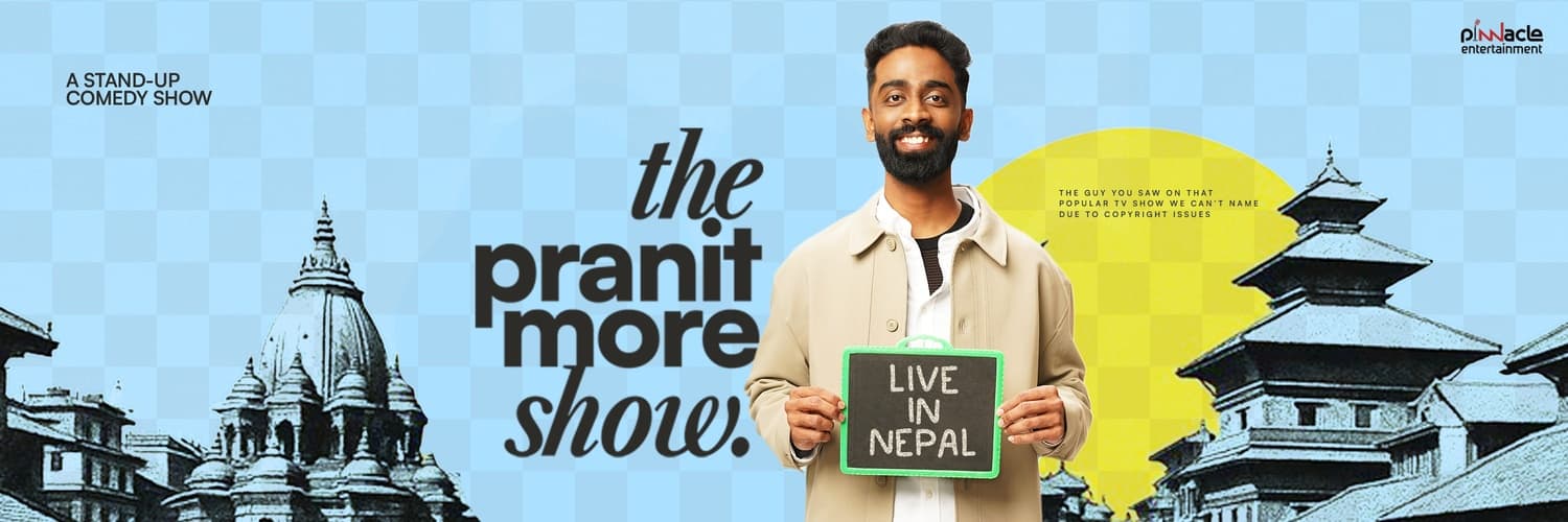 The Pranit More Show : Live in Nepal