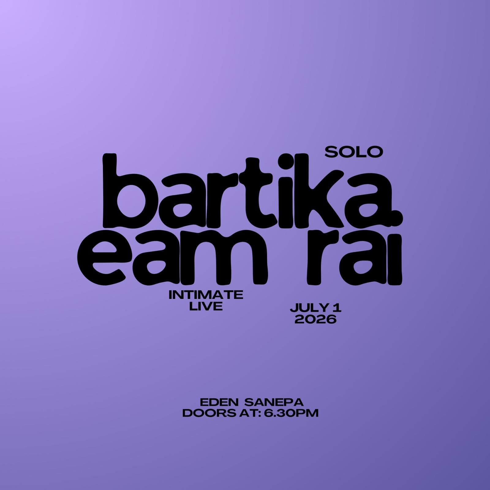 Bartika Eam Rai Solo Intimate Live