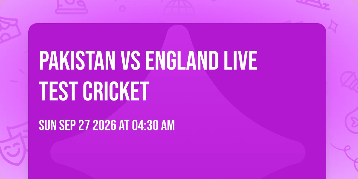 pakistan vs england LIVE test cricket poster