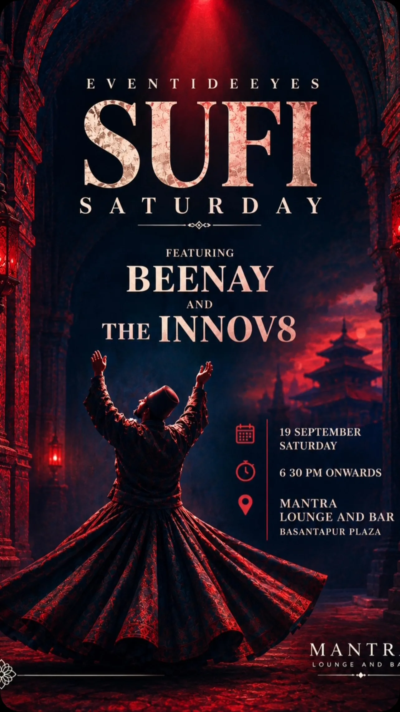 Sufi Saturday with Beenay & The Innov8 at Mantra Lounge poster