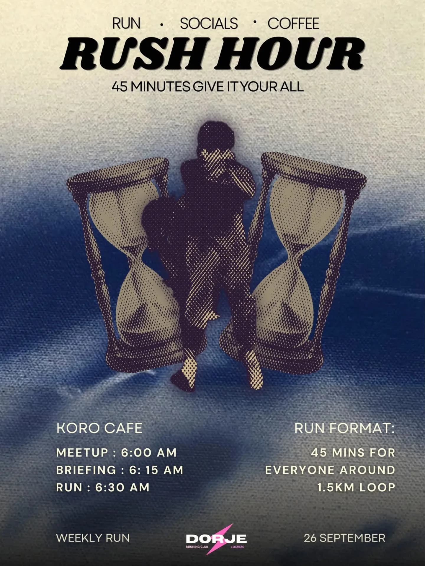 Rush Hour – DORJE Run Club 21 poster