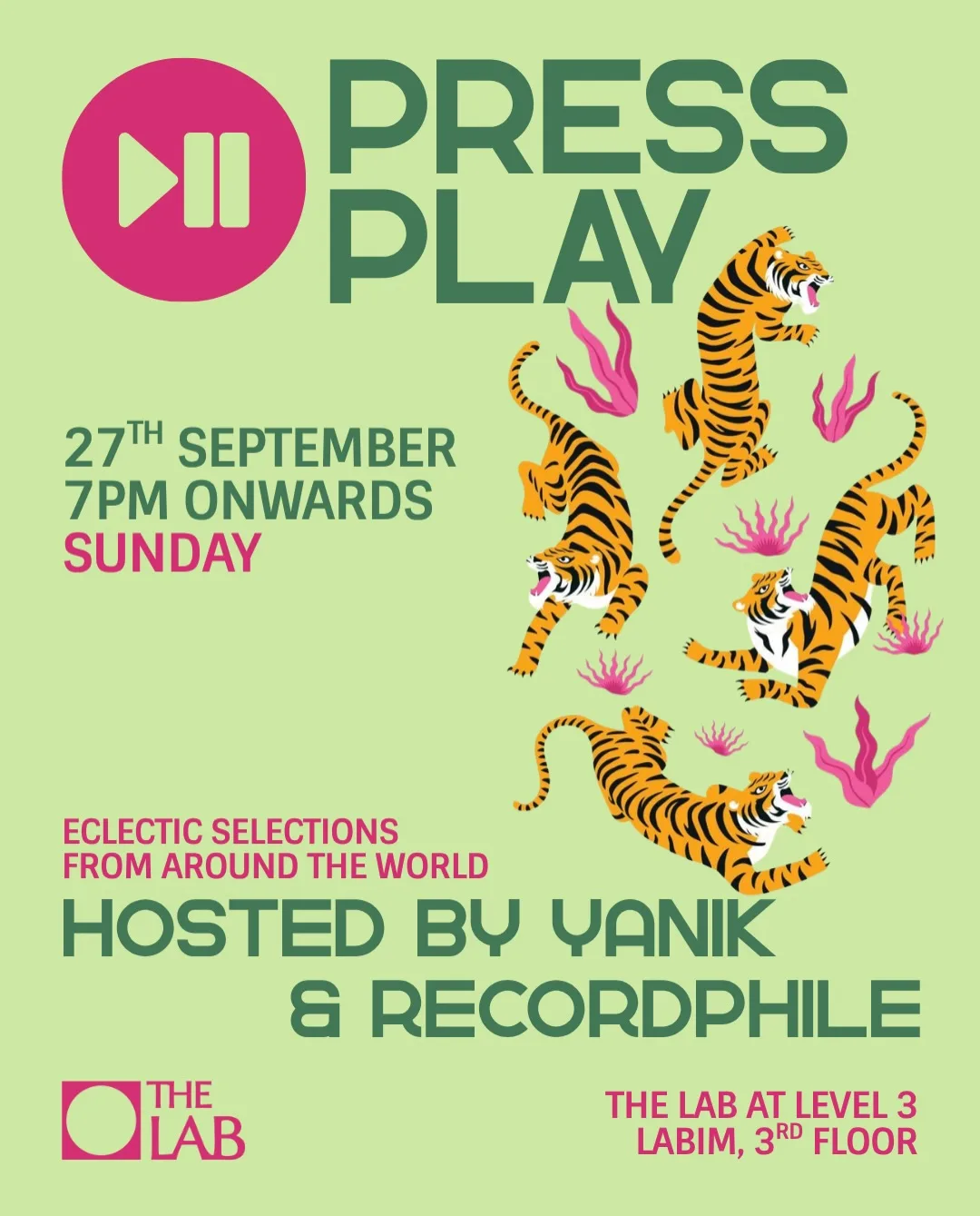 Press Play by Yanik & Recordphile at The Lab poster