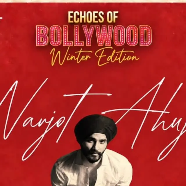 Echoes of Bollywood: Winter Edition ft. Navjot Ahuja poster
