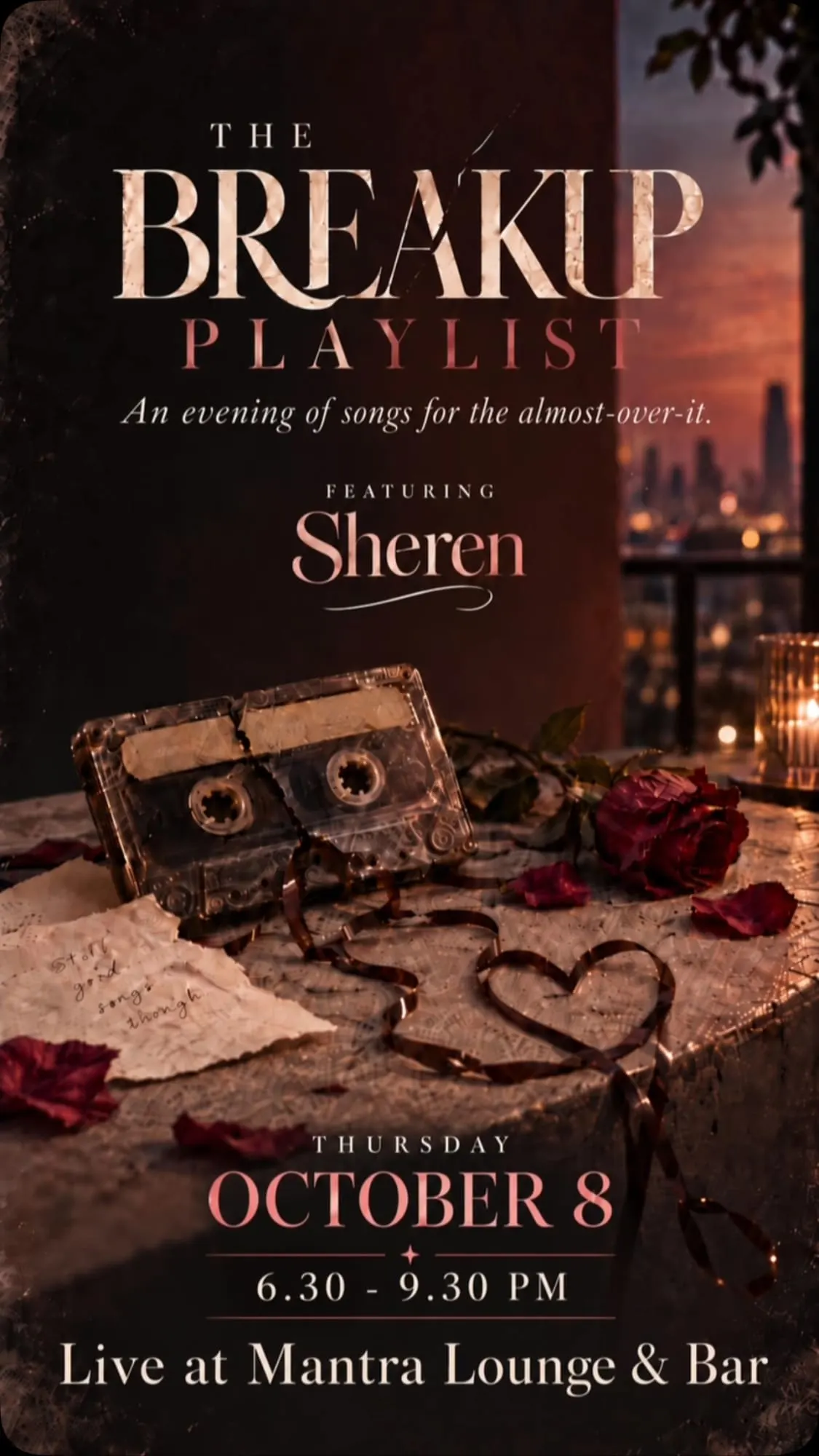 The Breakup Playlist featuring Sheren at Mantra Lounge poster