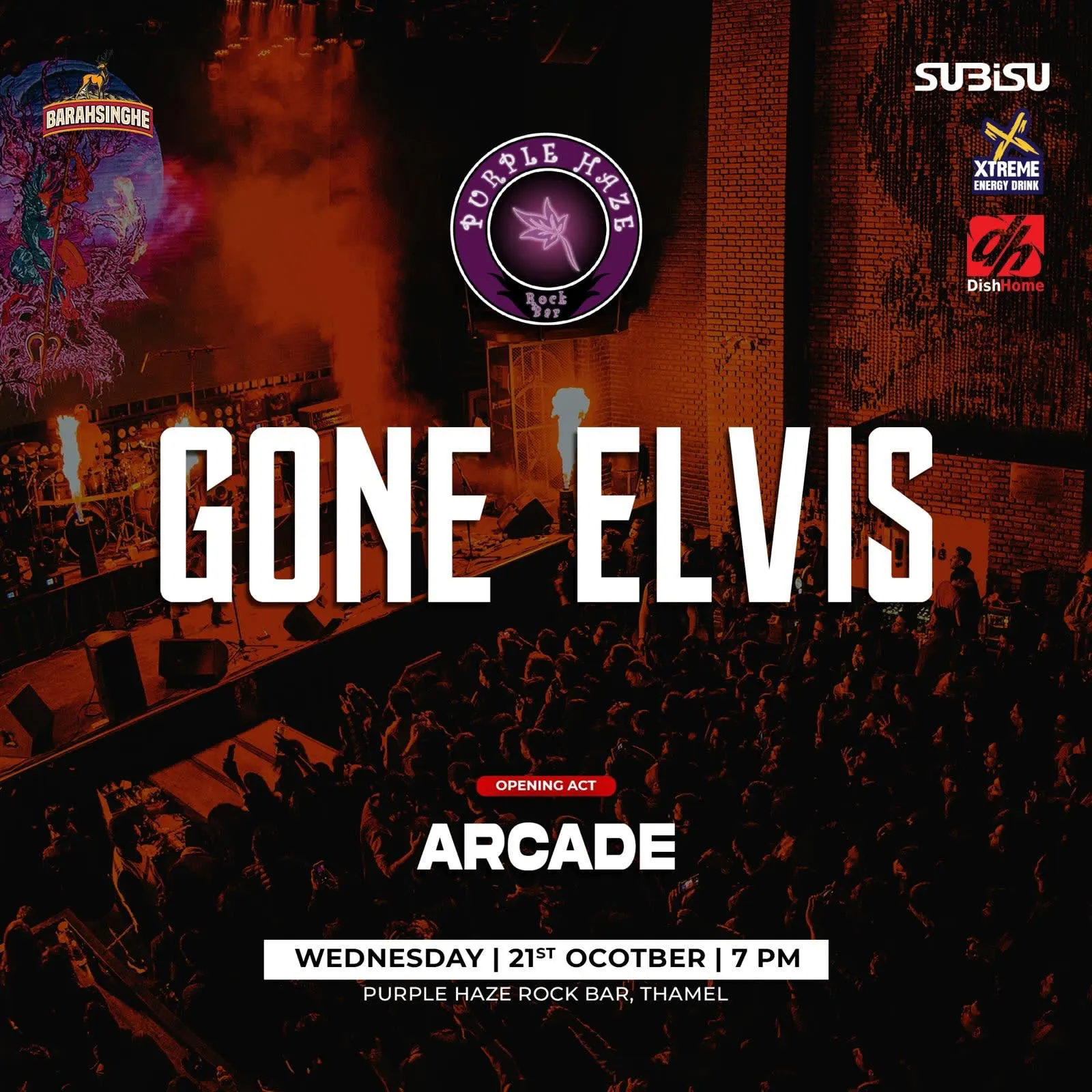 Gone Elvis Live at Purple Haze Rock Bar, opening act Arcade poster