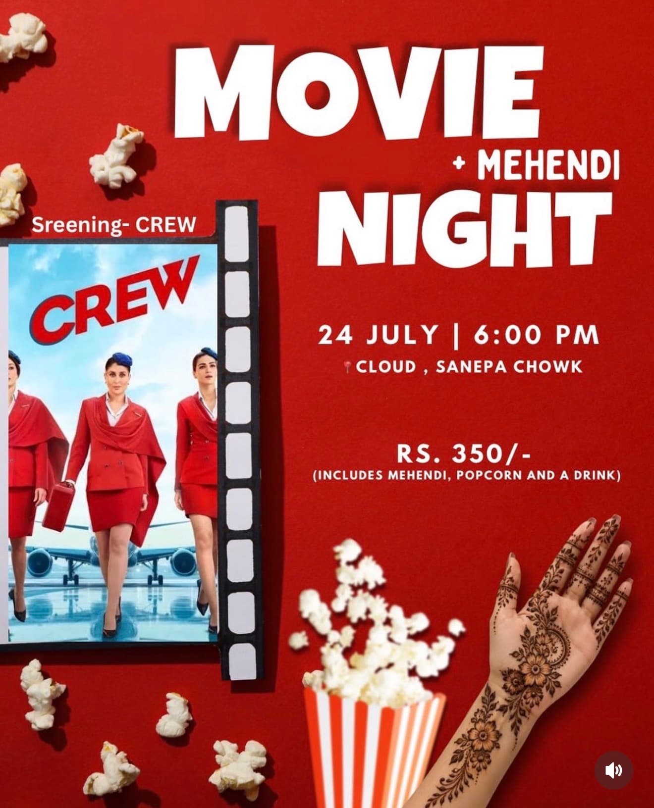 Movie + Mehendi Night