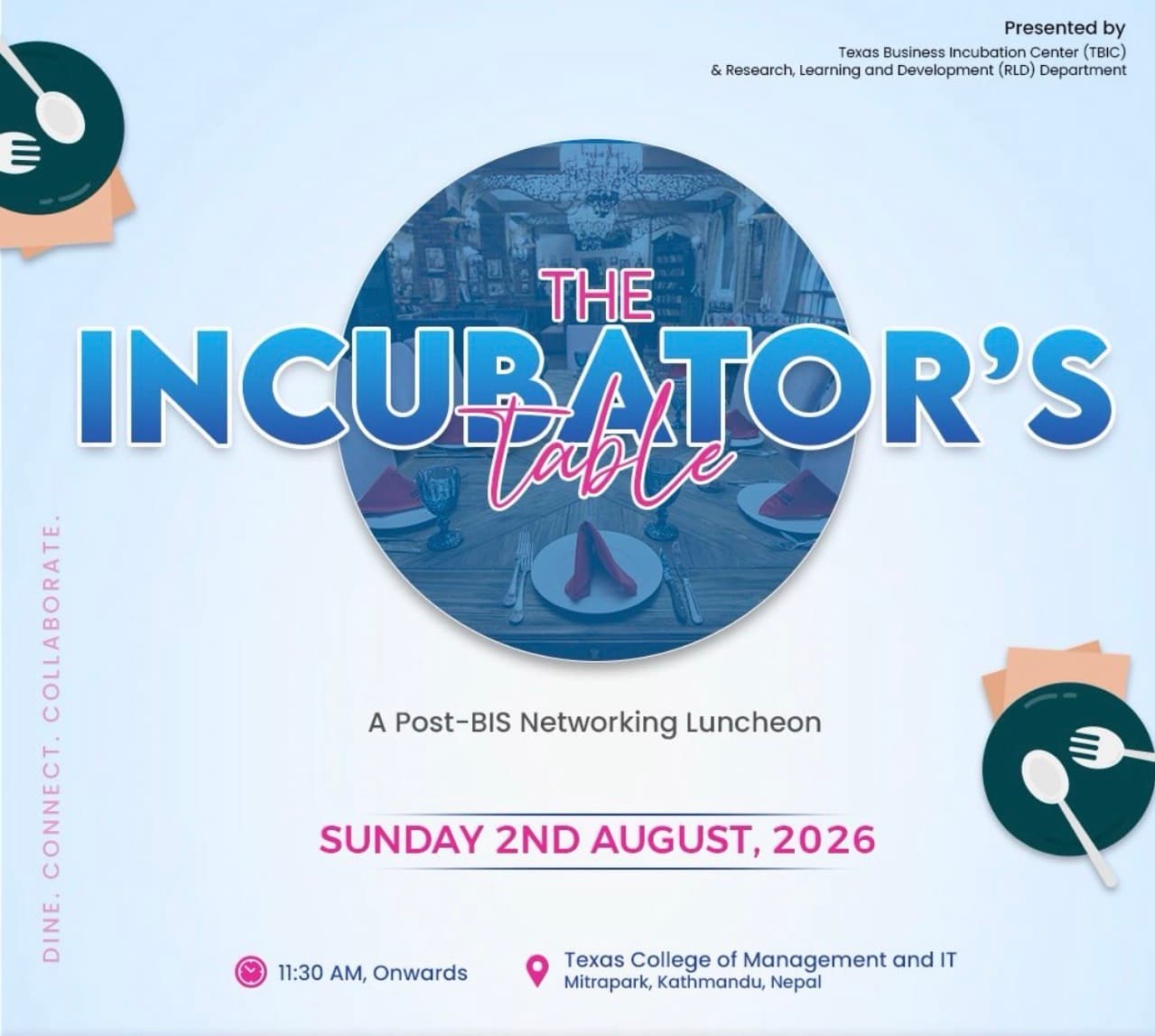 The Incubator's Table: A Post-BIS Networking Luncheon
