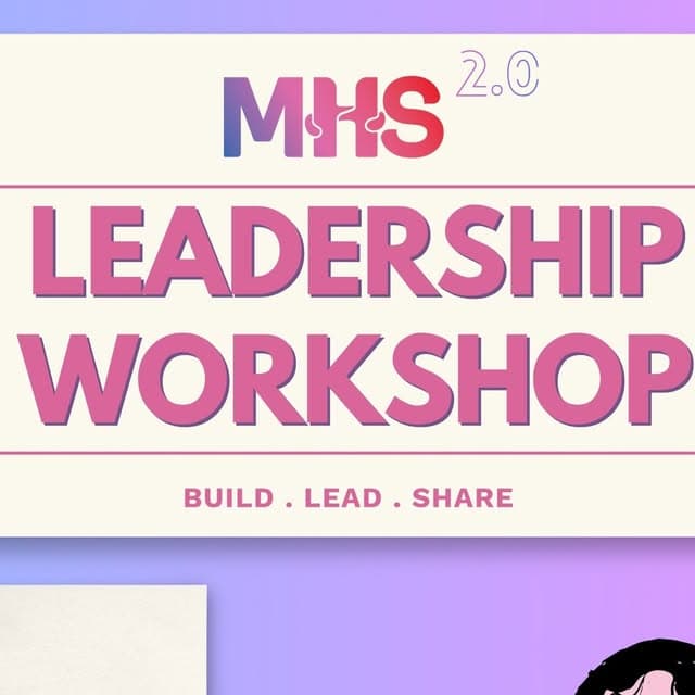 MHS 2.0 Leadership Workshop