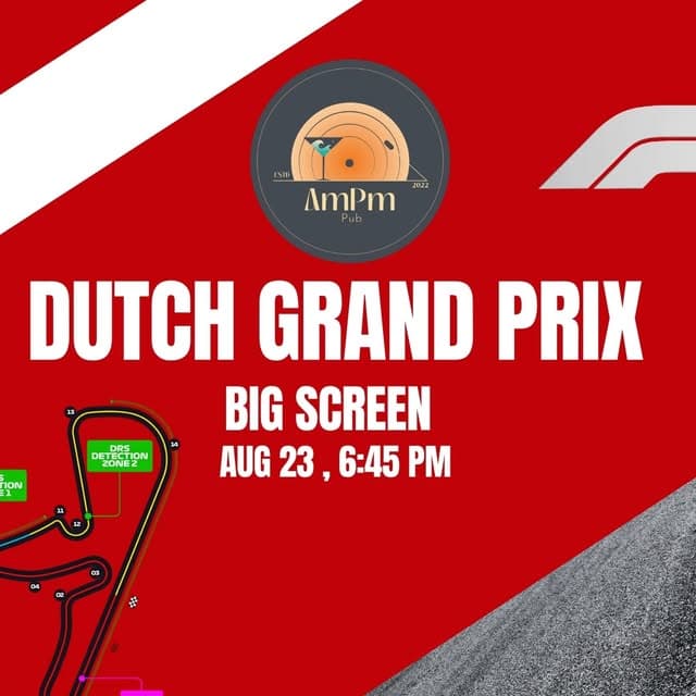 The Dutch Grand Prix - F1 Screening