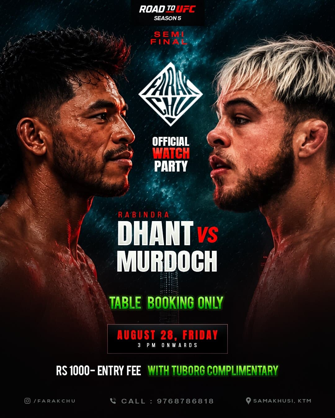 Road to UFC Semi-Final Watch Party - Rabindra Dhant vs Murdoch