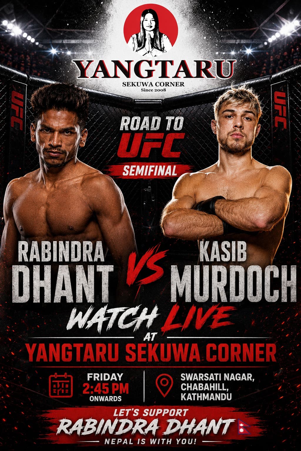 Road to UFC Semifinal – Rabindra Dhant vs Kasib Murdoch Watch Party