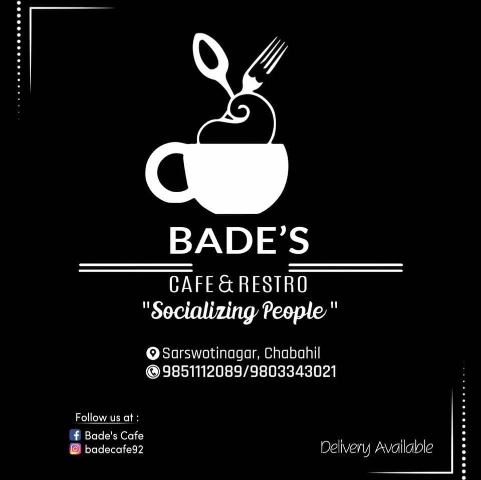 Bade's Cafe & Restro, picture from their Facebook page